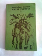KWIAT PAPROCI - Bronisław Heyduk