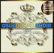 Oslo Gospel Choir - God Gave Me A Song CD