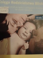 Księga Rodzicielstwa Bliskości William Sears