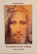 Prawdziwe Życie w Bogu Zeszyty 98-101 Vassula Ryden