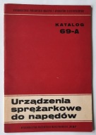 Urządzenia sprężarkowe do napędów Katalog 69 - A