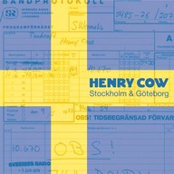 Henry Cow Stockholm & Göteborg CD