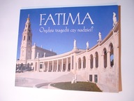 Fatima orędzie tragedii czy nadziei? Antonio Borelli