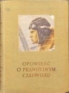 Opowieść o prawdziwym człowieku - Borys Polewoj