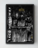 Plakat A3 - "Lataranie wszędzie dawno zgasły" Taco Hemingway