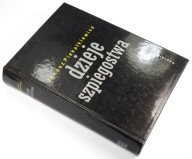 Dzieje Szpiegostwa Janusz Piekałkiewicz W-wa 1999 Janusz Piekałkiewicz