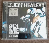 JEFF HEALEY BAND GET ME SOME