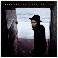 CD James Bay - Chaos And The Calm Wyd.2015