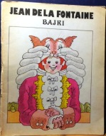 BAJKI, Jean de La FONTAINE, ilustrowała Teresa WILBIK [NK 1985]