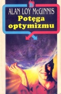 POTEGA OPTYMIZMU MCGINNIS