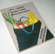 EKSPRES REPORTERÓW - TP1 - SZANSA?, OKRĄŻYĆ ZIEMIĘ, SKARB POD ŁÓŻKIEM