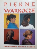 PIĘKNE WARKOCZE UPLECIONE PRZEZ CIEBIE Rambert