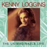 KENNY LOGGINS The Unimaginable life CD 1997 Album