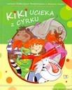 Kiki ucieka z cyrku Katarzyna Techerowicz, Wojciech Cesarz
