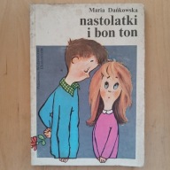 Maria Dańkowska - Nastolatki i bon ton
