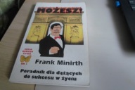 MOŻESZ! PORADNIK DLA DĄŻĄCYCH DO SUKCESU W ŻYCIU FRANK MINIRTH