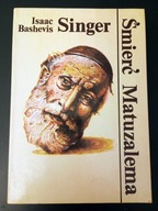 Śmierć Matuzalema i inne opowiadania Isaac Bashevis Singer 1990