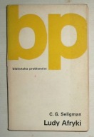 C. G. SELIGMAN - LUDY AFRYKI - BDB