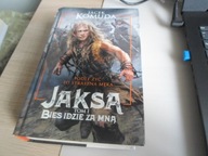 Jaksa. Tom 1. Bies idzie za mną Jacek Komuda
