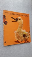 BRZYDKIE KACZATKO - Hans Chrystian Andersen