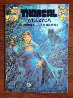 Thorgal - WYDANIE I 1990 ROK - Tom 16 - Wilczyca Rosiński Van Hamme