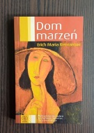 Dom marzeń Erich Maria Remarque