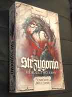 Strzygonia Tom 1 Dziedzictwo krwi Sławomir Mrugowski