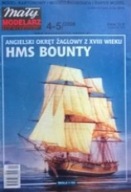 MM 4-5/2006 Angielski okręt żaglowy z XVIII wieku HMS BOUNTY