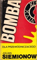 Bomba dla przewodniczącego J. Siemionow