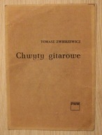 TOMASZ ZWIERZEWICZ - Chwyty gitarowe
