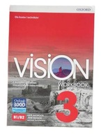 Vision 3 Workbook B1/B2 Jane Hudson, Kate Haywood