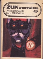 Żuk w mrowisku Arkadij Strugacki