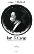 Jan Kalwin. Studium kształtowania kultury Zachodu. Alister McGrath