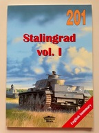 Stalingrad vol. I - Militaria nr 201 - Tomasz Lisiecki