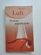 System argentyński Monika Luft