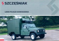 PROSPEKT SZCZĘŚNIAK. LEKKI POJAZD DOWODZENIA NA PODWOZIU LAND ROVER ...