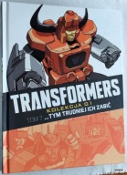 TRANSFORMERS TYM TRUDNIEJ ICH ZABIĆ Kolekcja G1 TOM 7