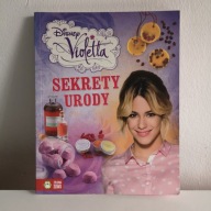 Violetta SEKRETY URODY Disney - przepisy na domowe kosmetyki