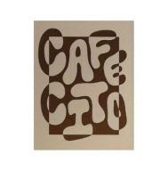 Plakat „Cafecito” – Typograficzna Grafika Kawowa