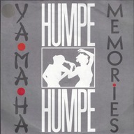 Humpe Humpe – Yama-ha / Memories - 7" - EX