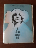 Stanisław Janicki - W starym polskim kinie