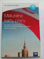W centrum uwagi 1 Maturalne karty pracy do wiedzy o społeczeństwie Zak. roz