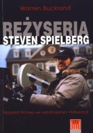 Reżyseria Steven Spielberg Warren Buckland