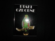 Ptaki ozdobne - Stanislav Chvapil