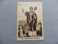 KRAKÓW ŚWIĘTY STANISŁAW BISKUP MODLITWA 1928 ŚWIĘTY OBRAZEK przedw. - 36