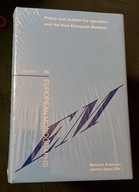 Police and Justice Co-operation and the New European Borders Joanna Apap