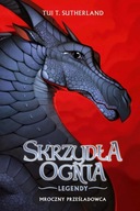 Skrzydła ognia Legendy: Mroczny prześladowca Tui T. Sutherland