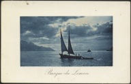 Barque du Leman - Jullien Freres Phot. Editeurs, Geneve 1910