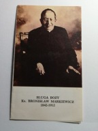 PRZEMYŚL - SŁUGA BOŻY Ks. BRONISŁAW MARKIEWICZ