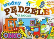 WODNY PĘDZELEK NA BUDOWIE 8 MALOWANKA WODNA